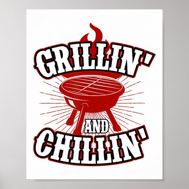 Grillin And Chillin - 4th Of July Hamburger Grilli Poster (Front)