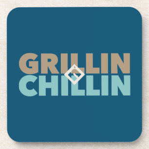 Grillin' and Chillin' Coaster