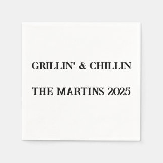 Grillin & Chillin Custom Napkins – BBQ Party 2025