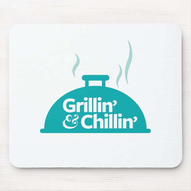 Grillin' & Chillin' Mouse Mat (Front)