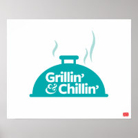 Grillin' & Chillin'
