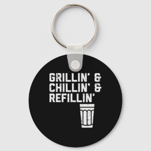 Grillin Chillin Refillin Funny Bbq Grill Drinking Key Ring