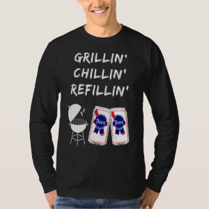 Grillin' Chillin' Refillin' Summer Grilling Beer 4 T-Shirt