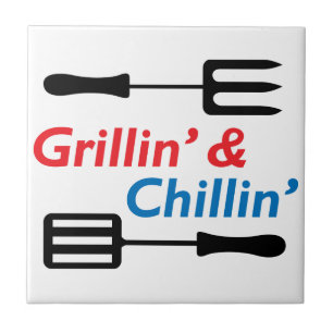 Grillin' & Chillin" Tile