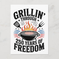 Grillin Through 250th Freedom Grill 4th Of July