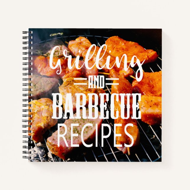 Grilling and Barbecue Recipes Notebook (Front)