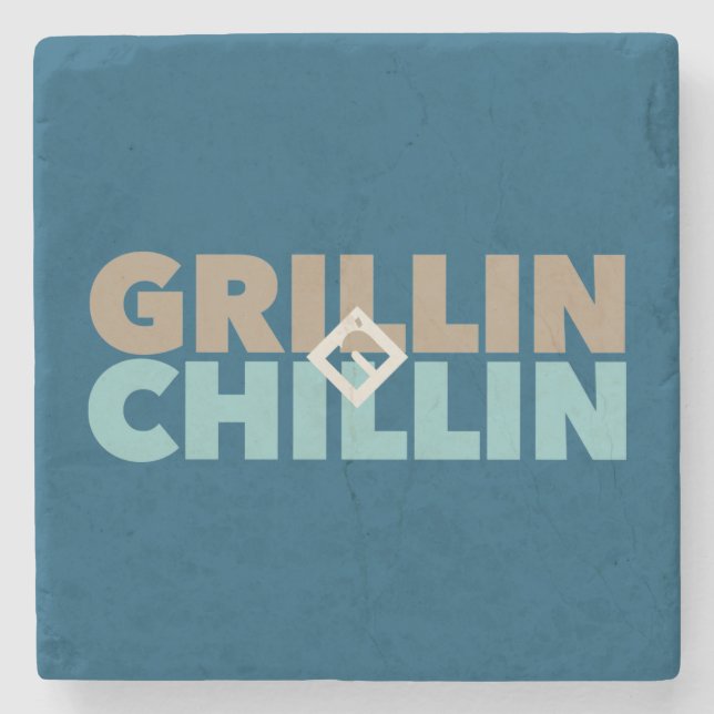 Grilling and Chilling Stone Coaster (Front)