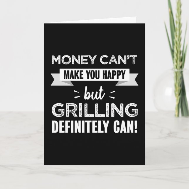 Grilling makes you happy Funny Gift Card (Front)