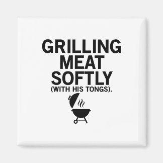 Grilling Meat Softly With His Tongs Funny Bbq Part Magnet