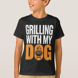 Grilling With My Dog Funny Bbq Cookout Lover T-Shirt