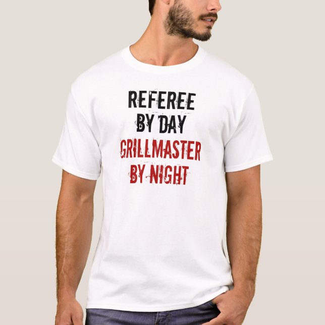 Grillmaster Referee T-Shirt (Front)