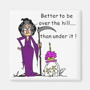 Grim Reaper Birthday Humour Magnet