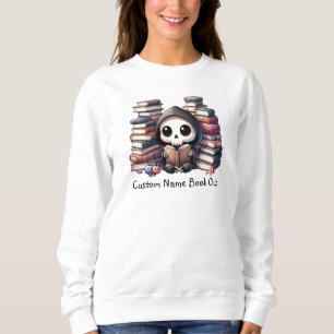 Grim Reaper Book Lover, Custom Book Club Sweatshirt
