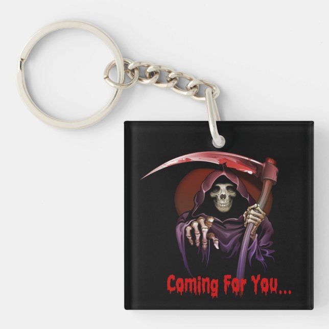 Grim Reaper Coming For You Halloween Key Ring (Front)