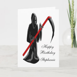 Grim Reaper Just Add Name Birthday Card