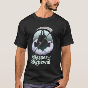 Grim Reaper Reaper of Renewal Meditation Art Spiri T-Shirt