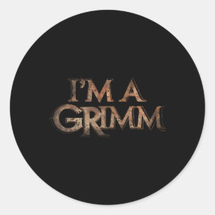 Grimm I'M A Grimm Classic Round Sticker