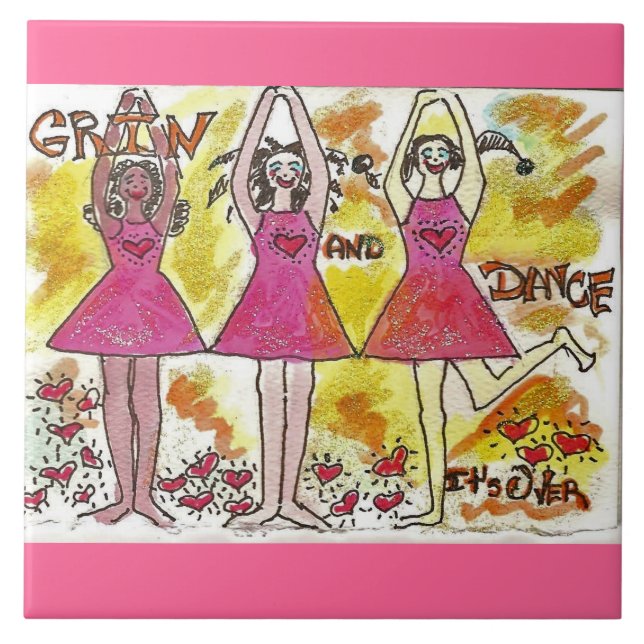 Grin and Dance, It's Over Tile (Front)