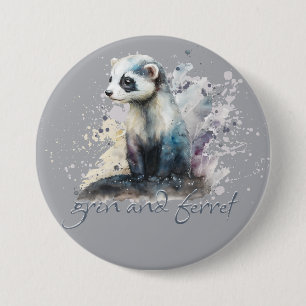 Grin and Ferret Pun 7.5 Cm Round Badge