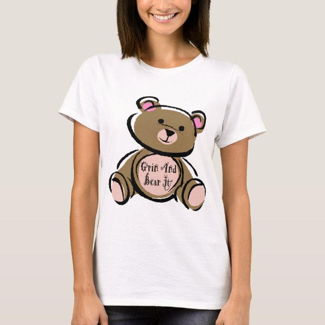 Grin & Bear It T-Shirt (Front)