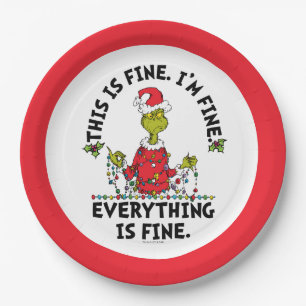 Grinch   Everything is Fine Paper Plate