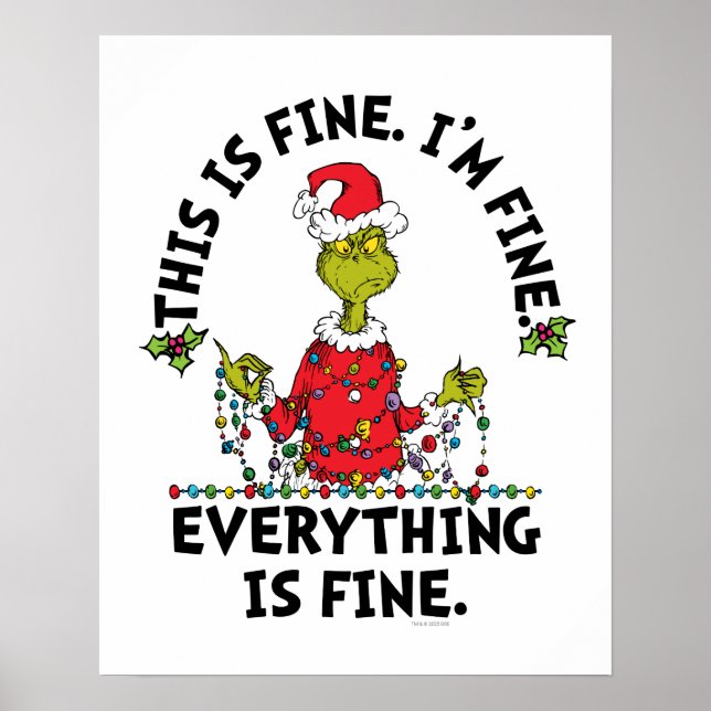 Grinch | Everything is Fine Poster (Front)
