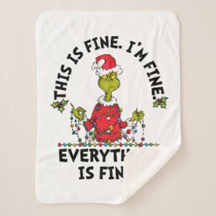 Grinch   Everything is Fine Sherpa Blanket