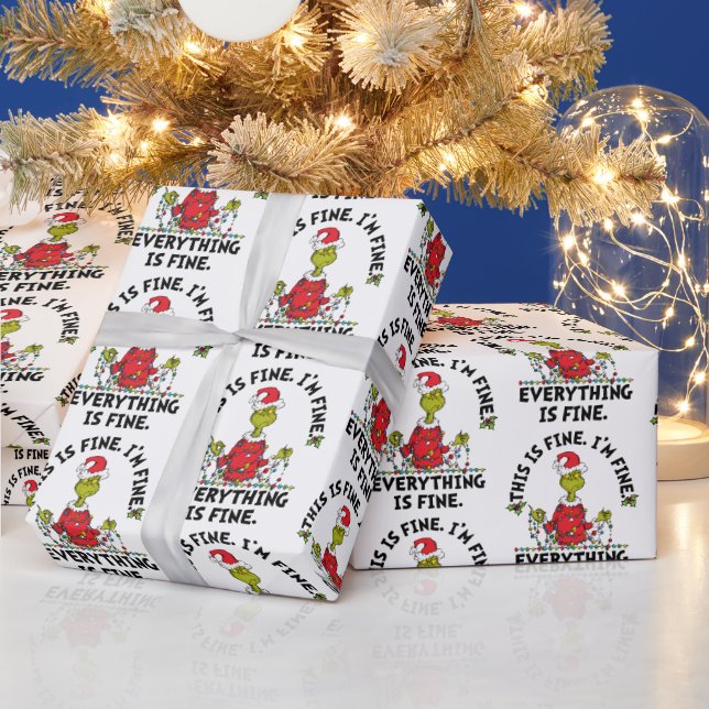 Grinch | Everything is Fine Wrapping Paper (Holidays)