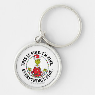 Grinch   Everything's Fine Key Ring