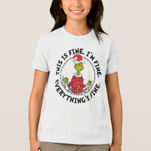 Grinch   Everything's Fine Tri-Blend Shirt