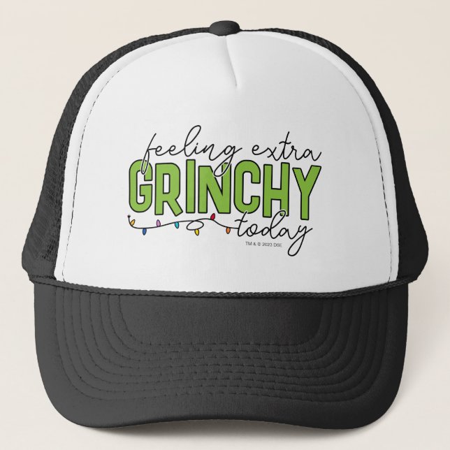 Grinch | Feeling Extra Grinchy Today 4 Trucker Hat (Front)