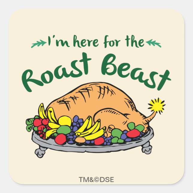 Grinch | I'm Here for the Roast Beast Quote Square Sticker (Front)