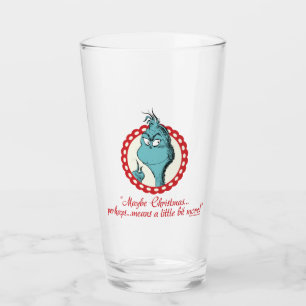 Grinch   Maybe Christmas… Glass