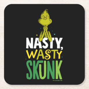 Grinch   Nasty Wasty Skunk Square Paper Coaster