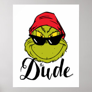 Grinch   The Dude Poster