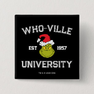 Grinch Who-ville University Est 1957 15 Cm Square Badge