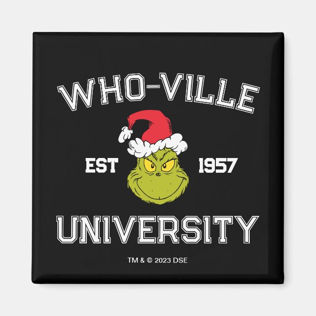 Grinch | Who-ville University Est 1957 Magnet (Front)