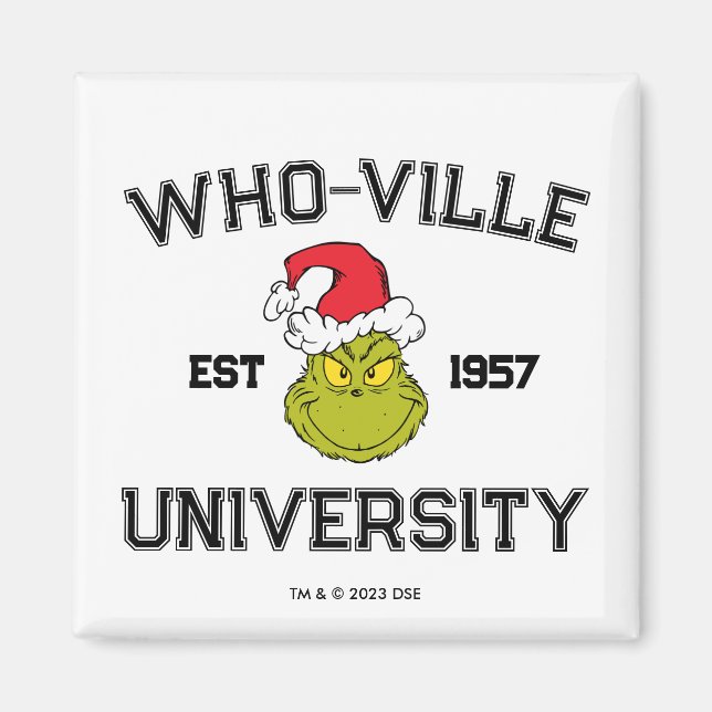 Grinch | Who-ville University Est 1957 Magnet (Front)
