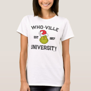 Grinch   Who-ville University Est 1957 T-Shirt
