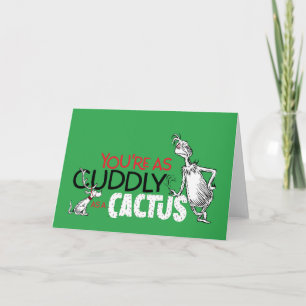 Grinch   You're as Cuddly as a Cactus Quote Card