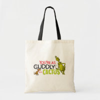Grinch | You're as Cuddly as a Cactus Quote