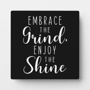Grind and Shine, Gym, Hustle, Success, Inspire Plaque