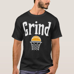Grind Basketball T-Shirt