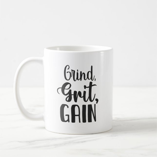 Grind, Grit, Gain, Hustle, Gym, Success Motivation Coffee Mug (Left)