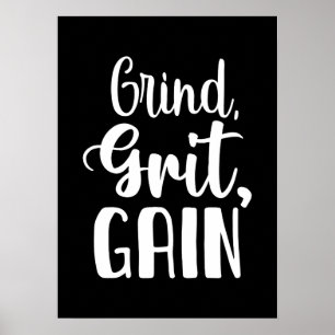 Grind, Grit, Gain, Hustle, Gym, Success Motivation Poster