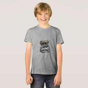 Grind in Silence, Shine in Public   Motivational L Tri-Blend Shirt