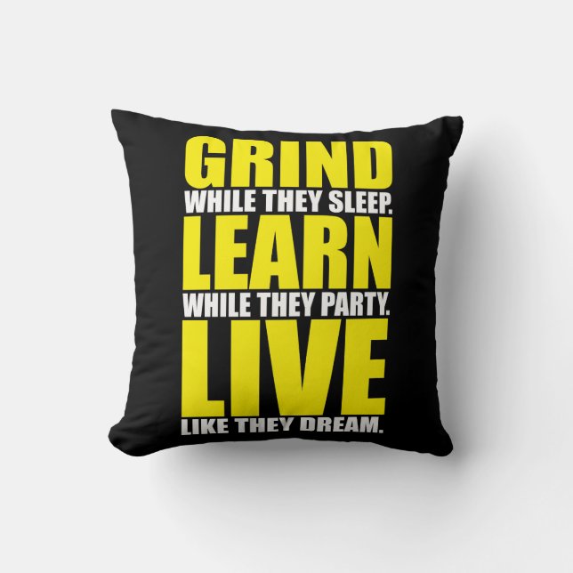 Grind, Learn, Live - Motivational Cushion (Front)