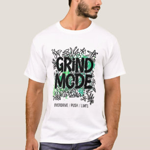 Grind Mode Green Splash Graffiti Hustle T-Shirt