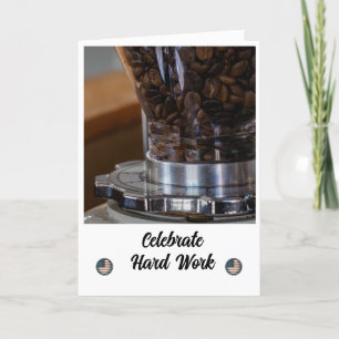 Grinding Through - A Labour Day Card