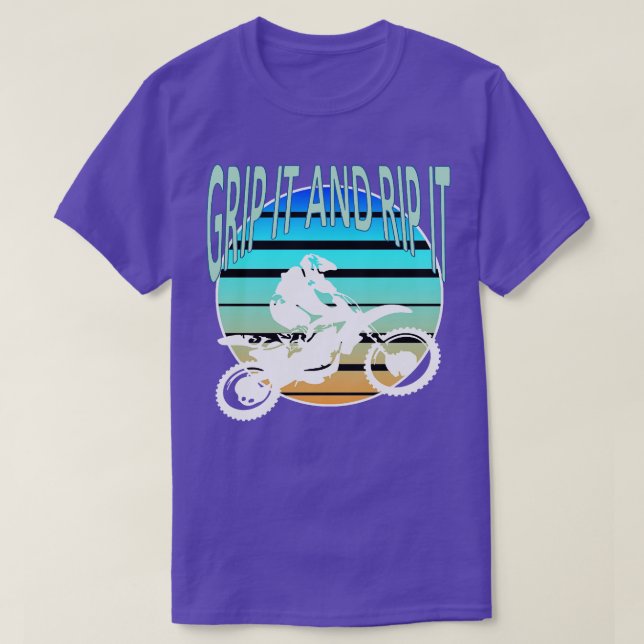 Grip It And Rip It Dirt Bike Retro Desert Riding T-Shirt (Design Front)